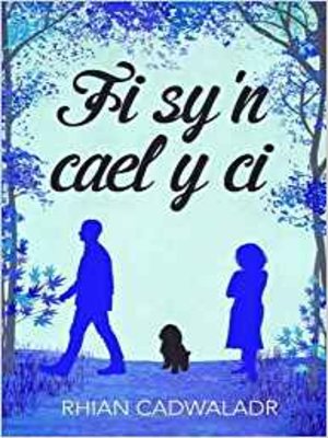 cover image of Fi Sy'n Cael y Ci